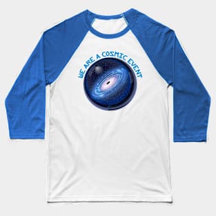 Cosmic Event Baseball T-Shirt